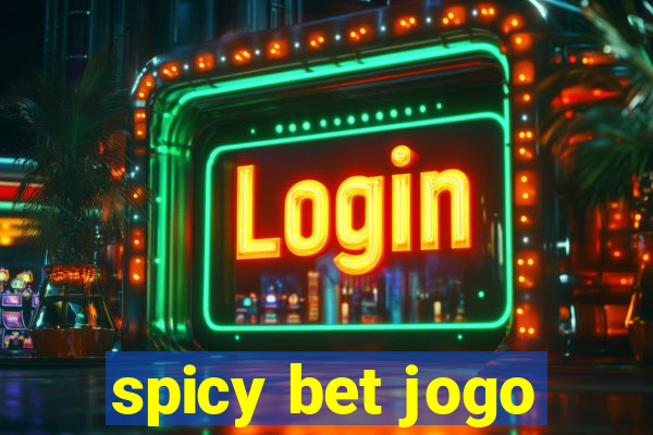 spicy bet jogo